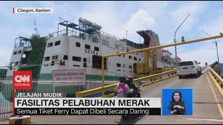 Fasilitas Pelabuhan Merak