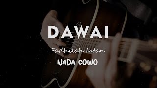 Download lagu DAWAI - Fadhilah Intan (Karaoke Gitar Akustik) karaoke guitar acoustic || male tone