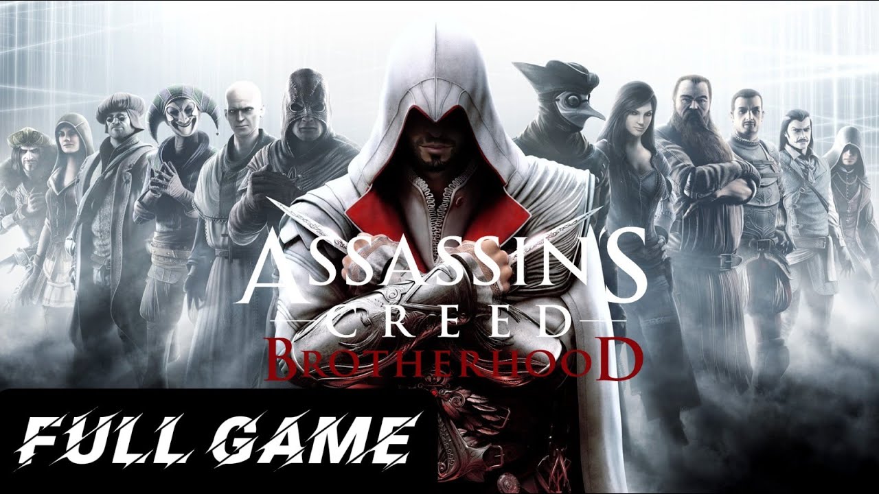 Assassin’s Creed Brotherhood – Full Game Gameplay Walkthrough | No Commentary