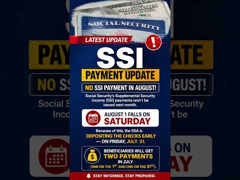 SSI August Payment Update | Why You're Getting 2 July Checks #SSI #SocialSecurity #SSAPayments