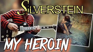 Silverstein - My heroine (cover)