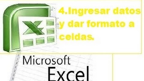 CURSO EXCEL BASICO "FORMATO DE CELDAS" (APRENDE FÁCIL Y RÁPIDO)