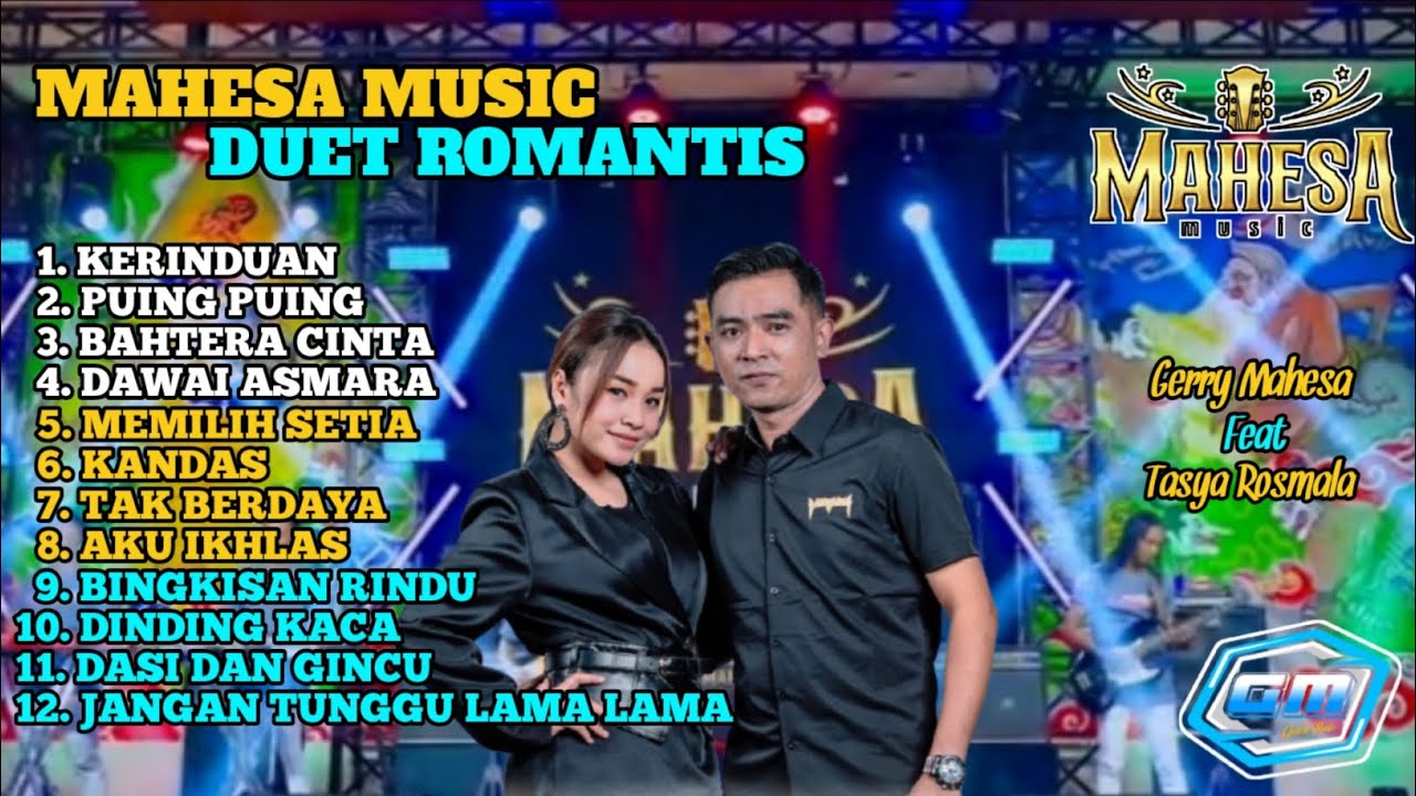 MAHESA MUSIC DUET ROMANTIS || GERRY MAHESA FEAT TASYA ROSMALA 