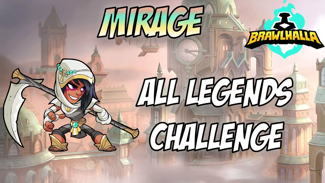Brawlhalla - All legends challenge - Mirage