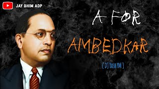 A For Ambedkar | Anand Shinde | Jay Bhim DJ Song | Jay Bhim ADP | screenshot 4
