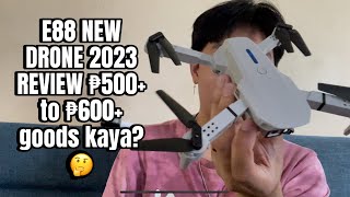 E88 NEW DRONE 2023 REVIEW | PINAKA MURANG DRONE NA WORTH 500 to 600? GOODS KAYA ANG QUALITY?