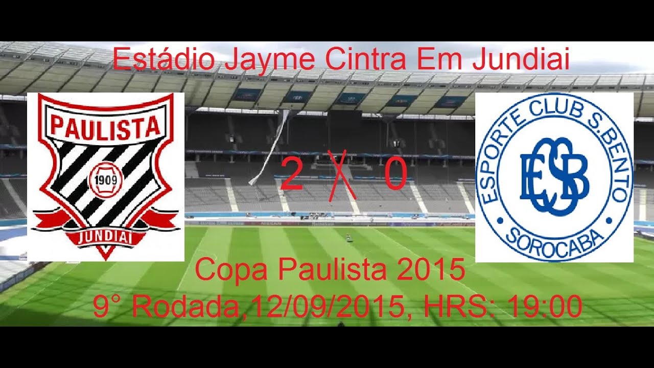 Copa Paulista 2015 Paulista de Jundiai 2 x 0 São Bento - YouTube