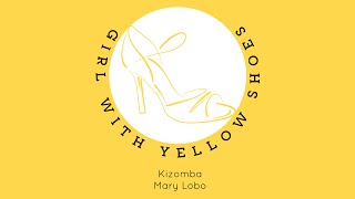 Mary Lobo I PAULO FLORES ft. YURI DA CUNHA NJILA IA DIKANGA I Girls With Yellow Shoes