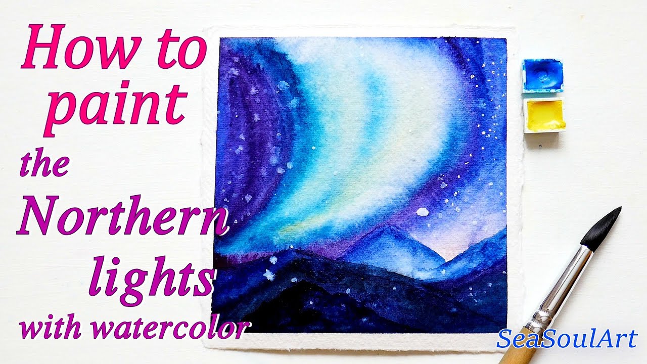 Northern Lights Painting Watercolor Painting for Beginners Aurora