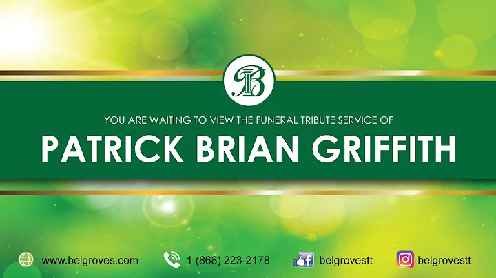 Patrick Brian Griffith Tribute Service