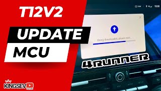 How To Update MCU on T12V2 5th Gen 4Runner Radio