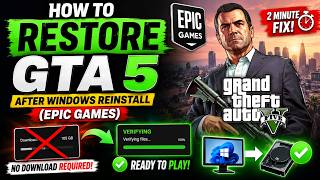 How to Restore GTA 5 After Windows Reinstall (Epic Games) | No Download Required!