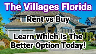 The Villages Florida  Should You Consider Renting?