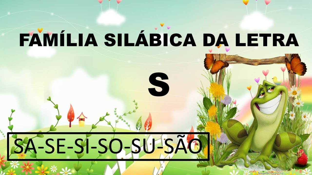 Família silábica da letra S - Atividades Educativas - YouTube