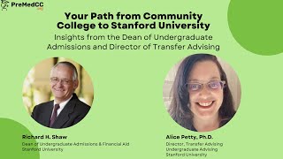 Your Path from Community College to Stanford University: Insights from Dean of Undergrad Admissions