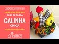 Peso de Porta da Galinha Chica - Coleção Bichinhos de Peso