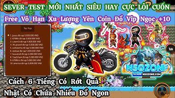 Ninja School Lậu - Sever Test Mới Nhất, Cần Gì Có Đó Chỉ Cần Chat, Tính Năng Sever Cực Hay Hấp Dẫn