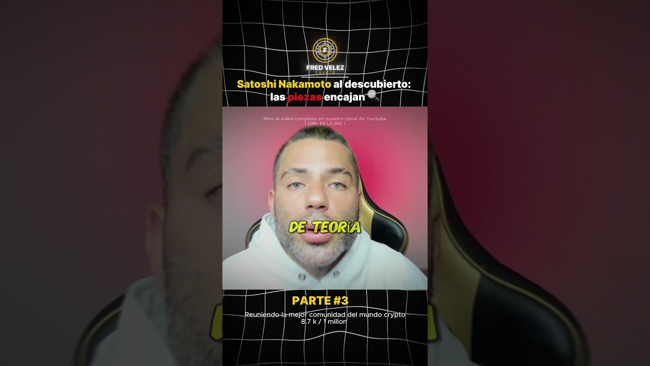 SATOSHI NAKAMOTO al descubierto 👀 