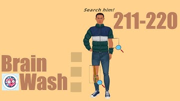Brain Wash Level 211-220