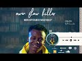 Owen Flow Killer-Roll it Feat Timma Boe (Track no.4)