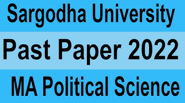 MA Political Science 2022 Paper UOS | Sargodha University Past paper 2022 MA Pol Science Part 1