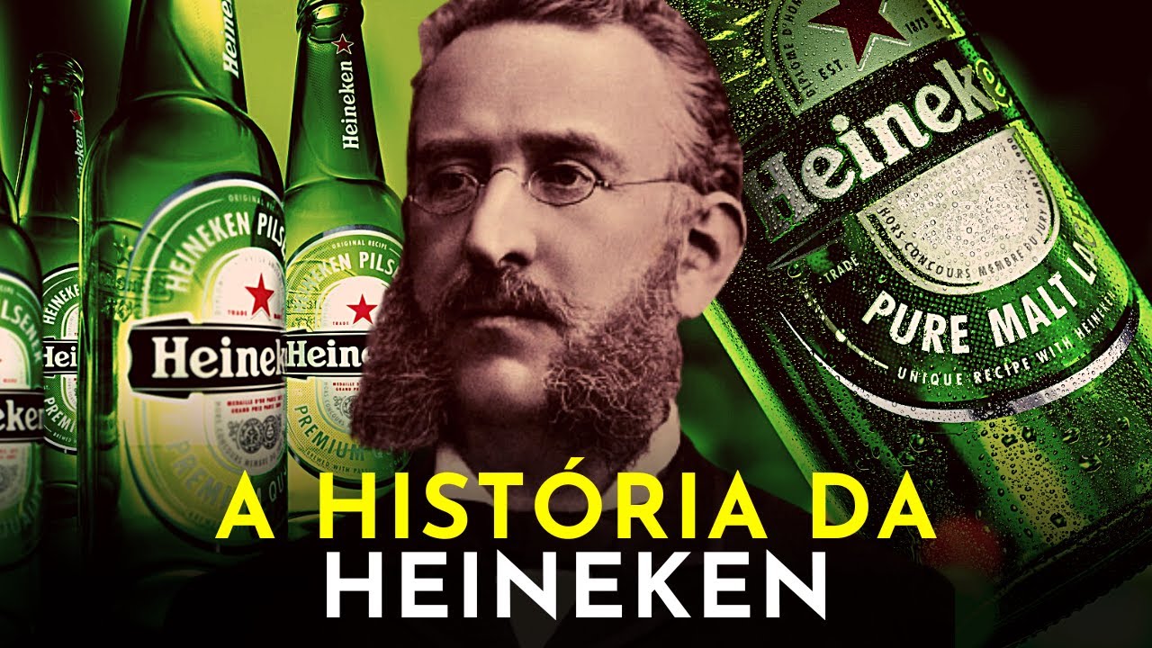 A CERVEJARIA QUE DOMINOU O BRASIL - A HISTÓRIA DA HEINEKEN - YouTube