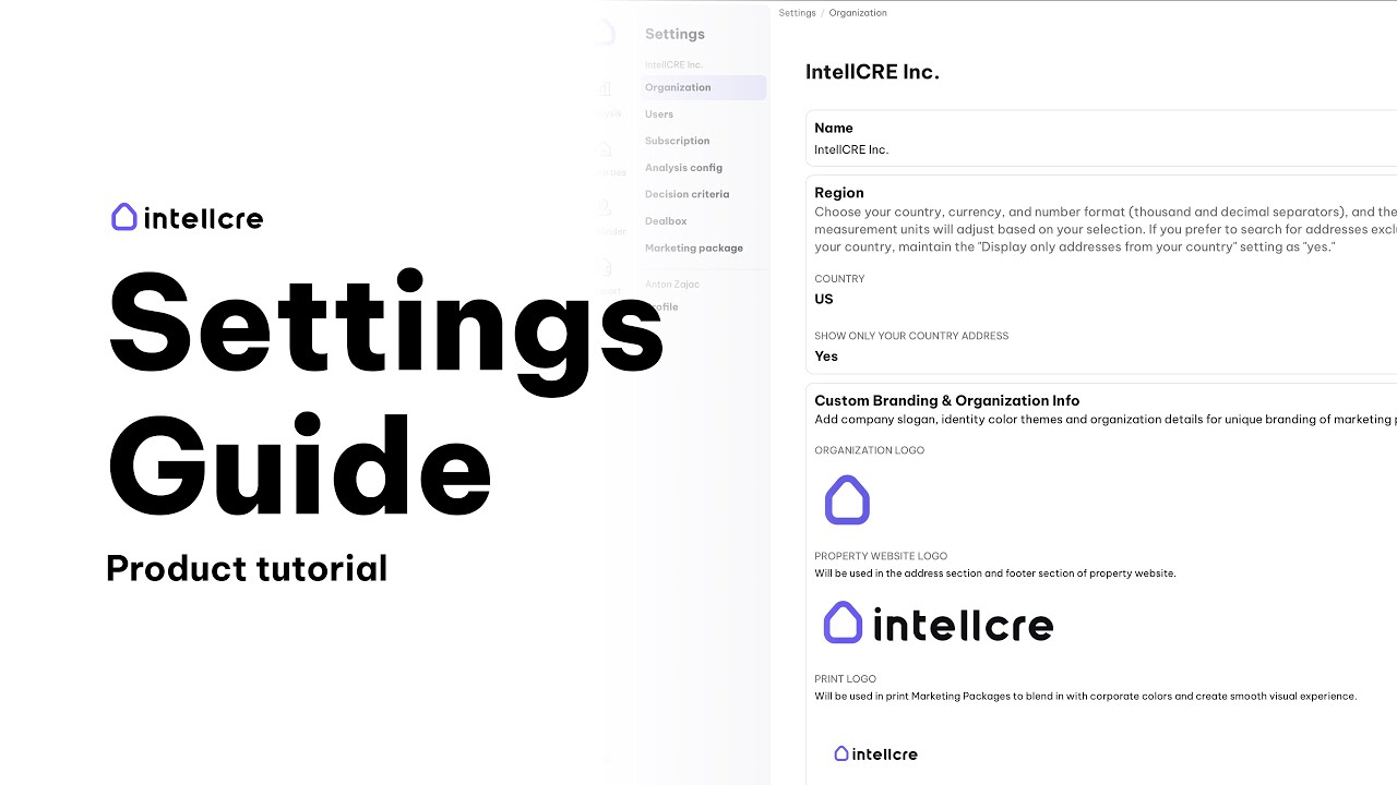 How to Setup Your Account (IntellCRE Product Tutorial)