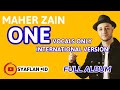 Maher zain  one vocal only international version  full album official audio