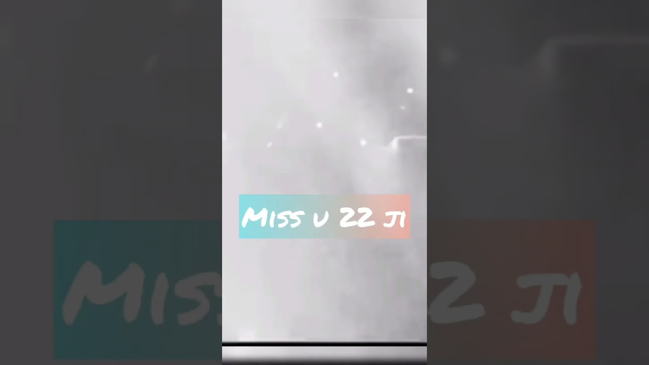 Miss u 22 ji Sidhu Moose Wala 