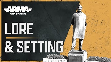 Arma Reforger: Lore & Setting