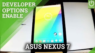 Enable Developer Options in ASUS Nexus 7 - USB Debugging