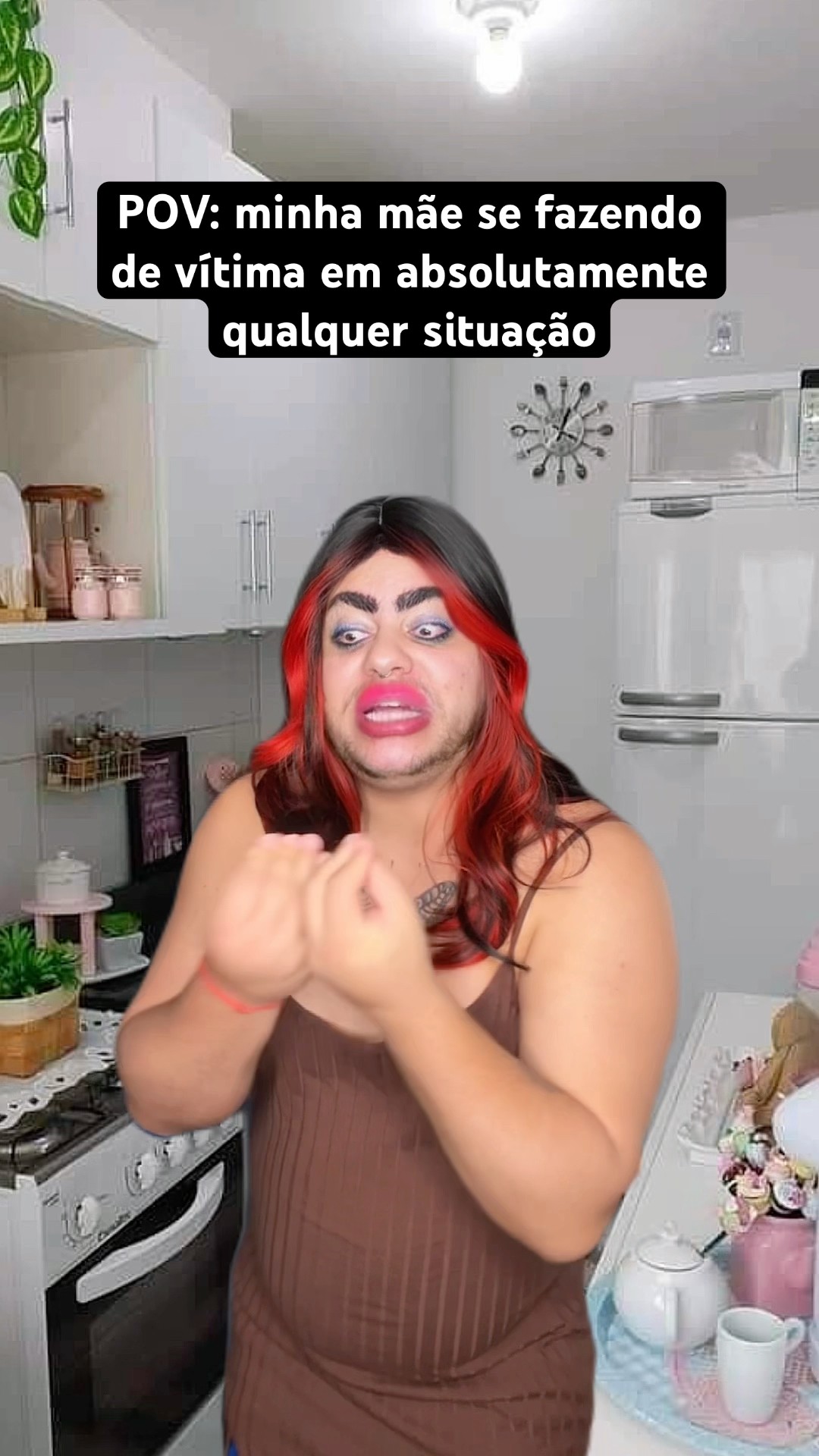 MINHA MÃE SE FAZENDO DE VÍTIMA EM ABSOLUTAMENTE QUALQUER SITUAÇÃO