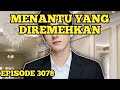 Tama memberi kesempatan untuk anak james  menantu yang diremehkan eps 3078