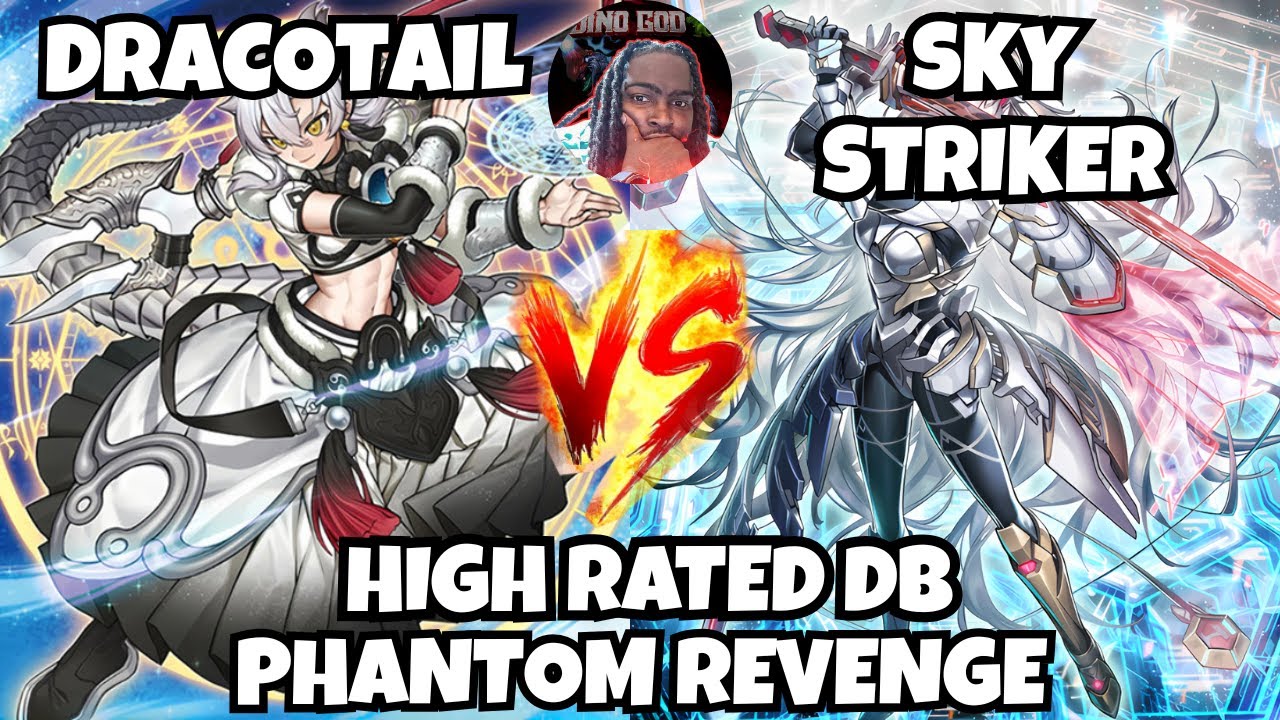 ДРАКОТЕЙЛ ПРОТИВ СКАЙ СТРАЙКЕРА | ФАНТОМНАЯ МЕСТЬ ВЫСОКОГО РЕЙТИНГА DB YUGIOH!