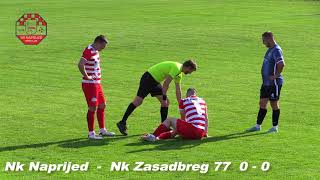 Nk Naprijed - Nk Zasadbreg 77  3 - 1 sažetak