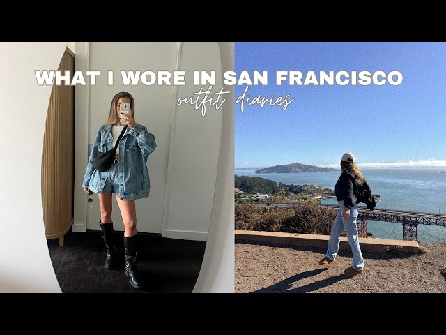 San Francisco Trip Outfits San Francisco Chill » Eat.sleep.wear.