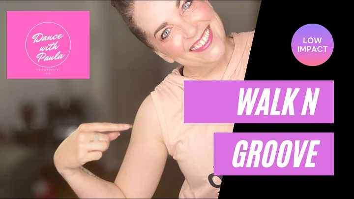 Walk N Groove - 45 Minute - Low Impact All Abiliti...