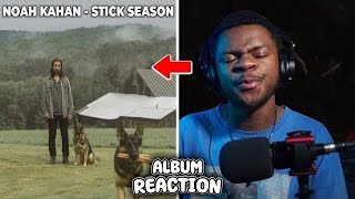 Its The Season Of The Stick  Noah Kahan  Stick Season   Album Reaction