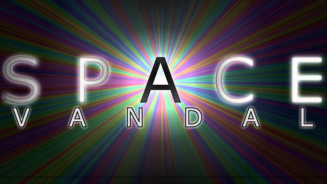 Space - Vandal [Filth]