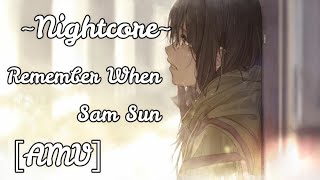 ~Nightcore~ Remember When [AMV] (Lyrics)