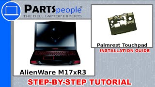 Dell AlienWare M17xR3 Palmrest Touchpad Replacement Video Tutorial