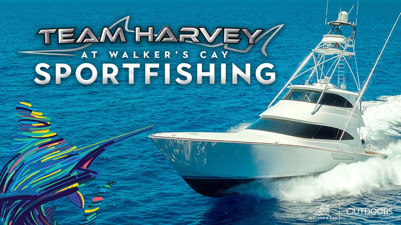 Team Harvey Sportfishing at Walker's Cay