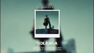 Jhayco - Holanda (VOLTA Remix) [#ReggeTech]