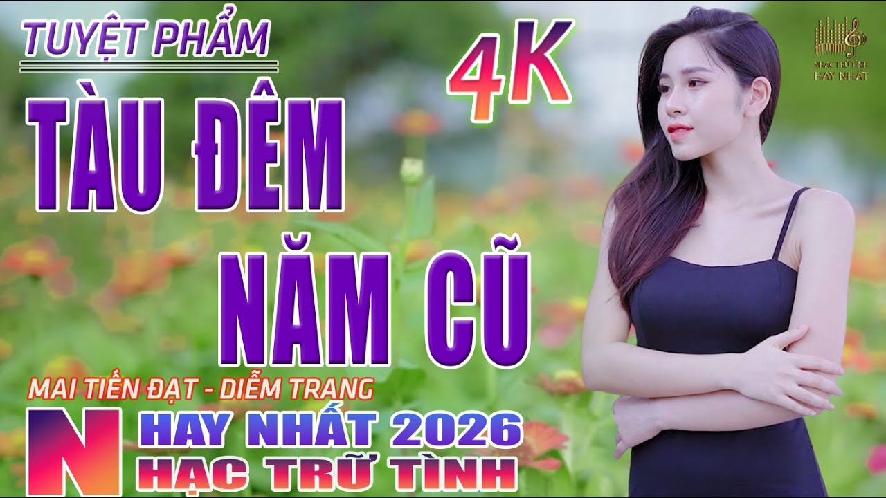 Tàu Đêm Năm Cũ, Chiều Sân Ga🛑Nhạc Trữ Tình Hay Nhất 2026 - Lk Bolero Nhạc Vàng Xưa Bất Hủ Triệu View
