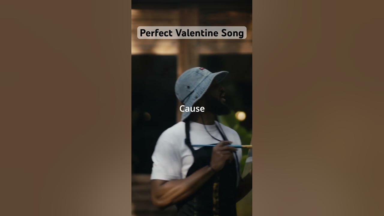 Perfect Valentine Song