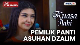 🔴PEMILIK PANTI ASUHAN DZALIM | LIVE KUASA ILAHI | 9 AGUSTUS 2026
