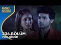 Gönül Sözüm Hint Dizisi 236. Bölüm @kanal7 Mp3 Song