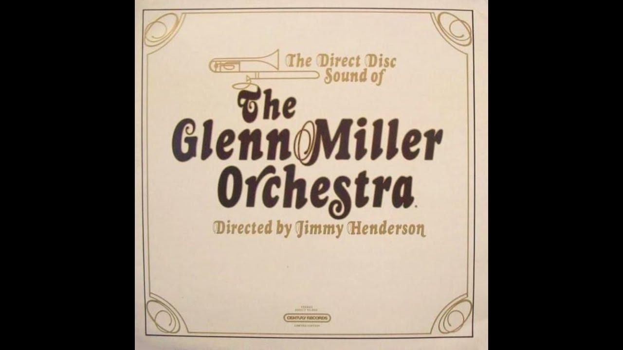 Jersey Bounce - The Glenn Miller Orchestra directed by Jimmy Henderson