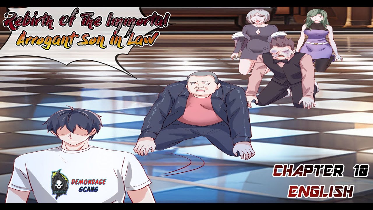 Rebirth Of The Immortal Arrogant Son-in-law | Chapter 10 | English