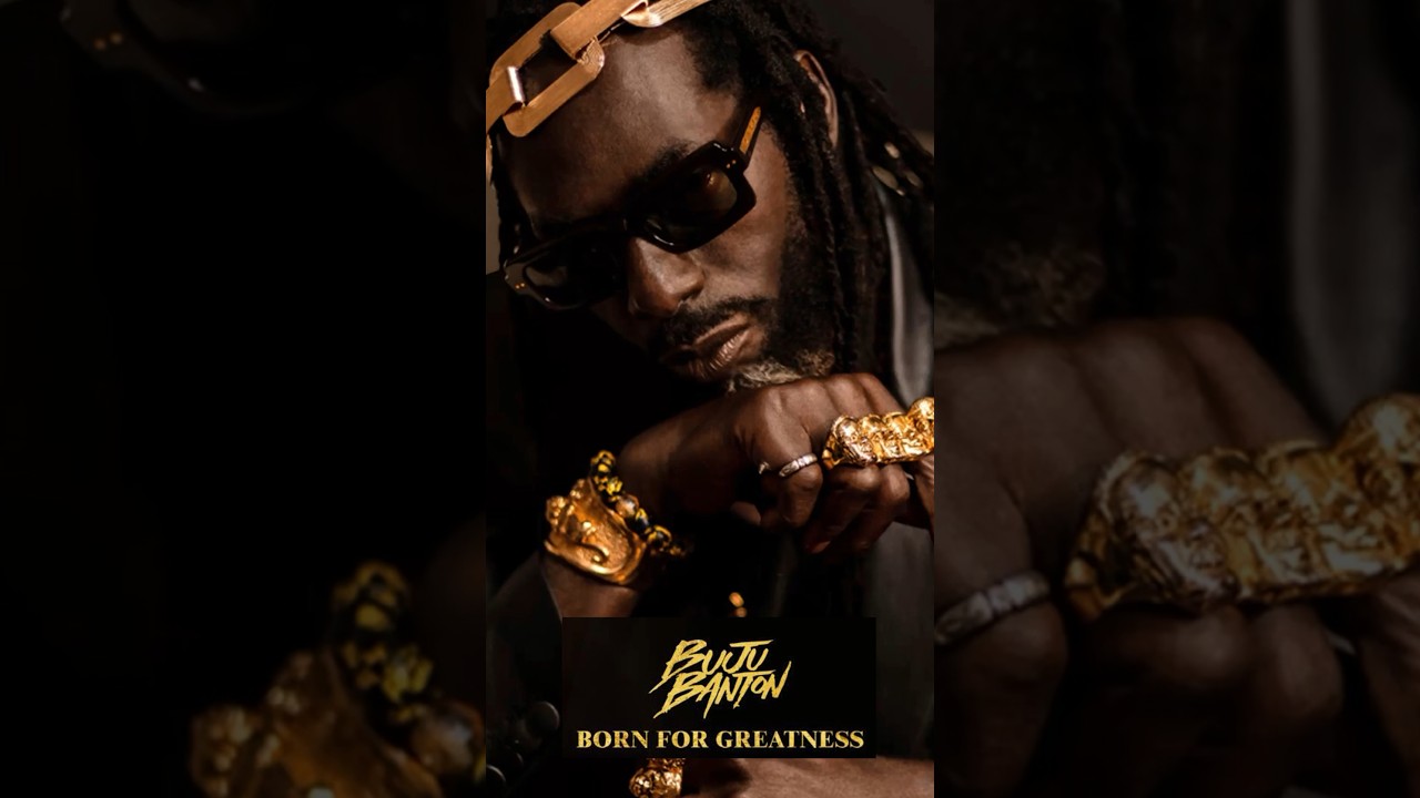 BUJU BANTON - BORN FOR GREATNESS 🔥 New Album out now! #BujuBanton
